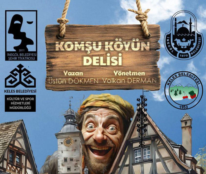 Komşu Köyün Delisi Tiyatro Gösterisi