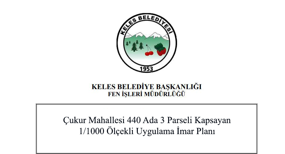 Çukur Mahallesi 440 Ada 3 Parseli Kapsayan 1/1000 Ölçekli Uygulama İmar Planı Askı İlanı
